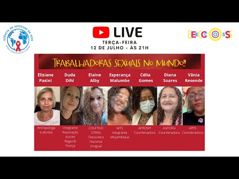 LIVE ÀS TERÇAS: Trabalhadoras sexuais no mundo!