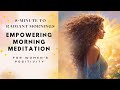 Radiate Positivity 8 Minute Morning Meditation For Women Start Your Day With Joy Inner Balance