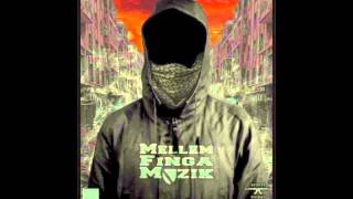 MellemFingaMuzik - Molotov