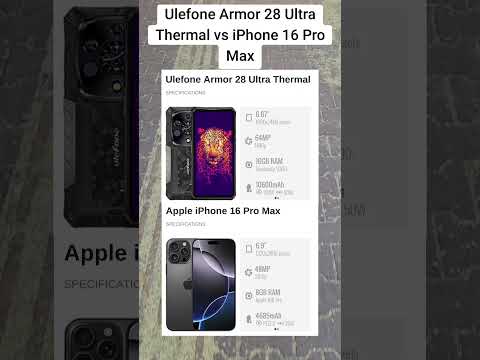 Ulefone Armor 28 Ultra Thermal vs iPhone 16 Pro Max