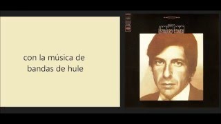 Leonard Cohen - Master Song (Traducida)