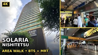 Solaria Nishitetsu Hotel Bangkok -  Area Tour- BTS + MRT Area Walk (4K) - 2026 
