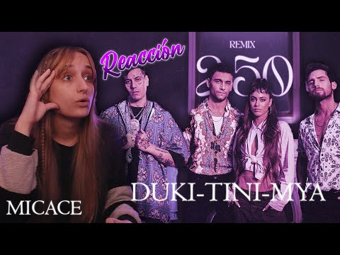 REACCIÓN A: 2:50 Remix MYA, TINI & DUKI