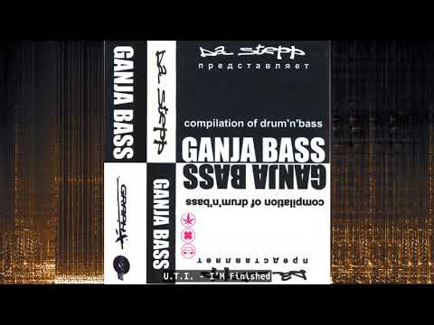 Ganja Bass - compilation of drum'n'bass - Side A: Dj Da Lucky mix (1999)