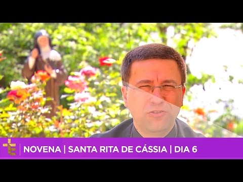 NOVENA | SANTA RITA DE CÁSSIA | DIA 6
