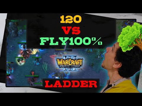 120 vs Fly100% - Ladder - Warcraft 3