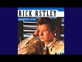 Rick Astley - Together Forever HQ (1987)