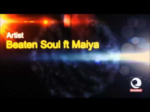 Beaten Soul ft Maiya - Fool (Original Mix) TEASER