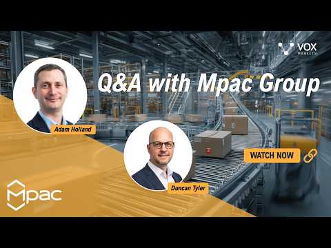 Q&A with Mpac Group CEO Adam Holland & CFO Duncan Tyler