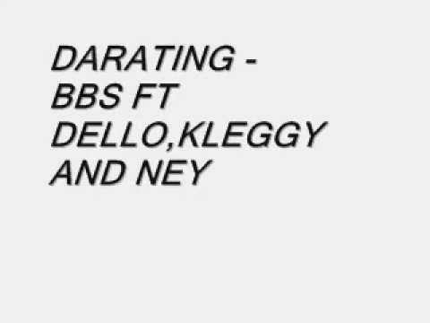 Darating -BBS Ft. Dello,Ney,Kleggy
