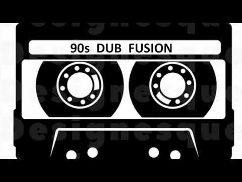 90s DUB FUSION