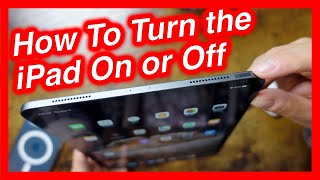 How To Turn On Off iPad Pro & iPad - How To Power Down iPad Pro