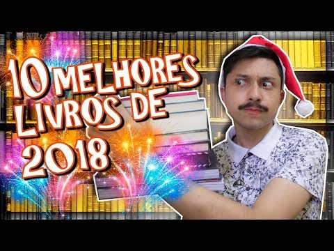 10 MELHORES LIVROS DE 2018