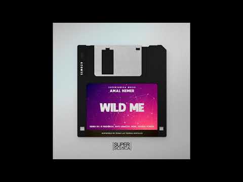 Amal Nemer - Wild Me (Original Mix)