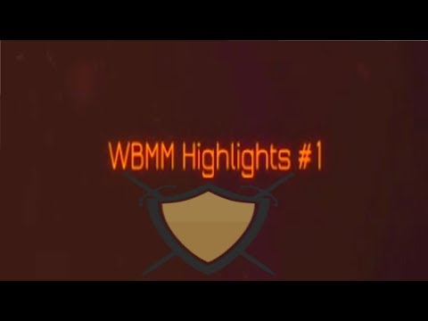 Steam Community :: Video :: WBMM Highlights - #1