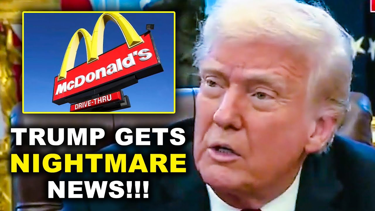 Trump Hit With CRUSHING Surprise As McDonald's Sinks In His Economy