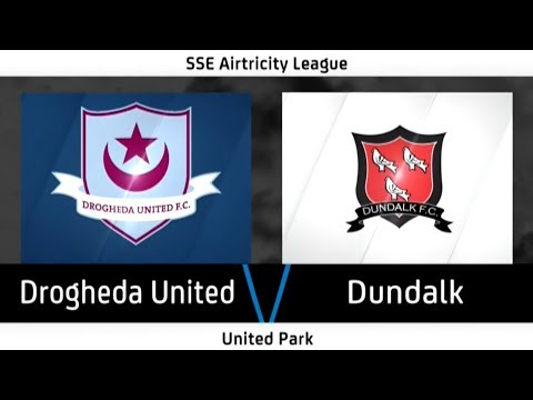 Highlights: Drogheda United 0-6 Dundalk