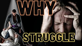 Why you need to struggle
