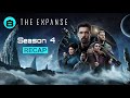 The Expanse - Season 4 Recap