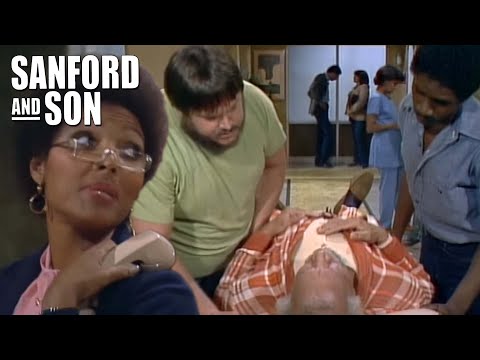 Fred's Dire Visit To A Hospital | Sanford and Son