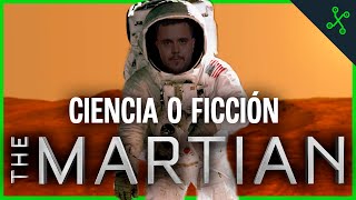 THE MARTIAN: ¿CIENCIA O FICCIÓN?