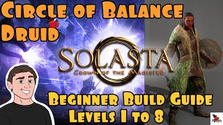 Solasta | BALANCE DRUID | BEST STARTER BUILD GUIDE | CATACLYSM DIFFICULTY