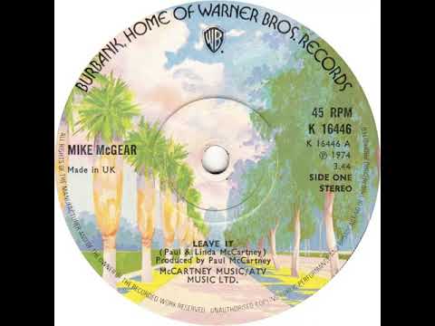 UK New Entry 1974 (219) Mike McGear - Leave It