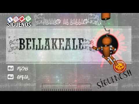 323. Bellakeale - DJ Micky & DJ Omega