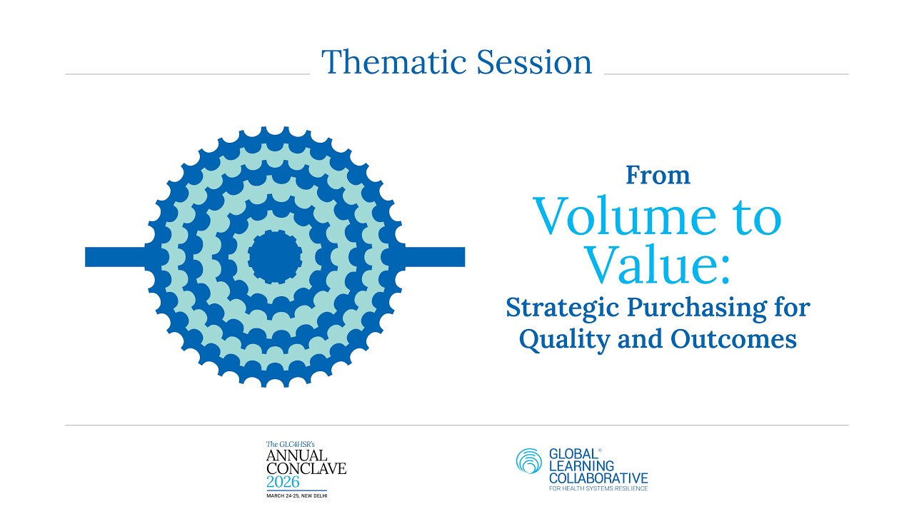 From Volume to Value: Strategic Purchasing for Quality and Outcomes | GLC AC 26