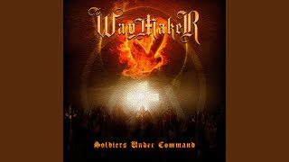 The Waymaker - Soldiers Under Command [The Waymaker] Stryper 507 video
