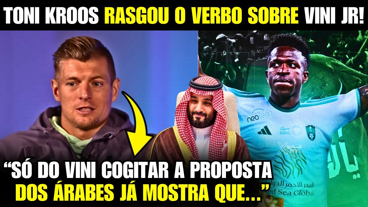 🚨 EITA! Olha o que o KROOS FALOU do VINICIUS JR NA ARÁBIA!