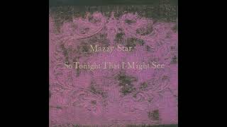 Mazzy Star - Mary of Silence