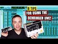 8 Tips For Using The Behringer UM2 Audio Interface In Your Home Studio