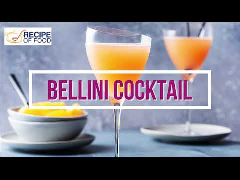 Bellini Recipe Peach | Recipe for Bellini Drink | Bellini Recipe Frozen Peaches