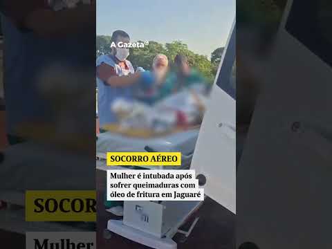 Mulher é intubada após sofrer queimaduras com óleo de fritura