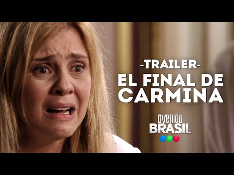 Trailer "Avenida Brasil" - El final de Carmina