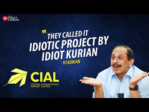 'Even K. Karunakaran was quite skeptical about CIAL' - VJ Kurian | Interview | Airport | TNIE Kerala