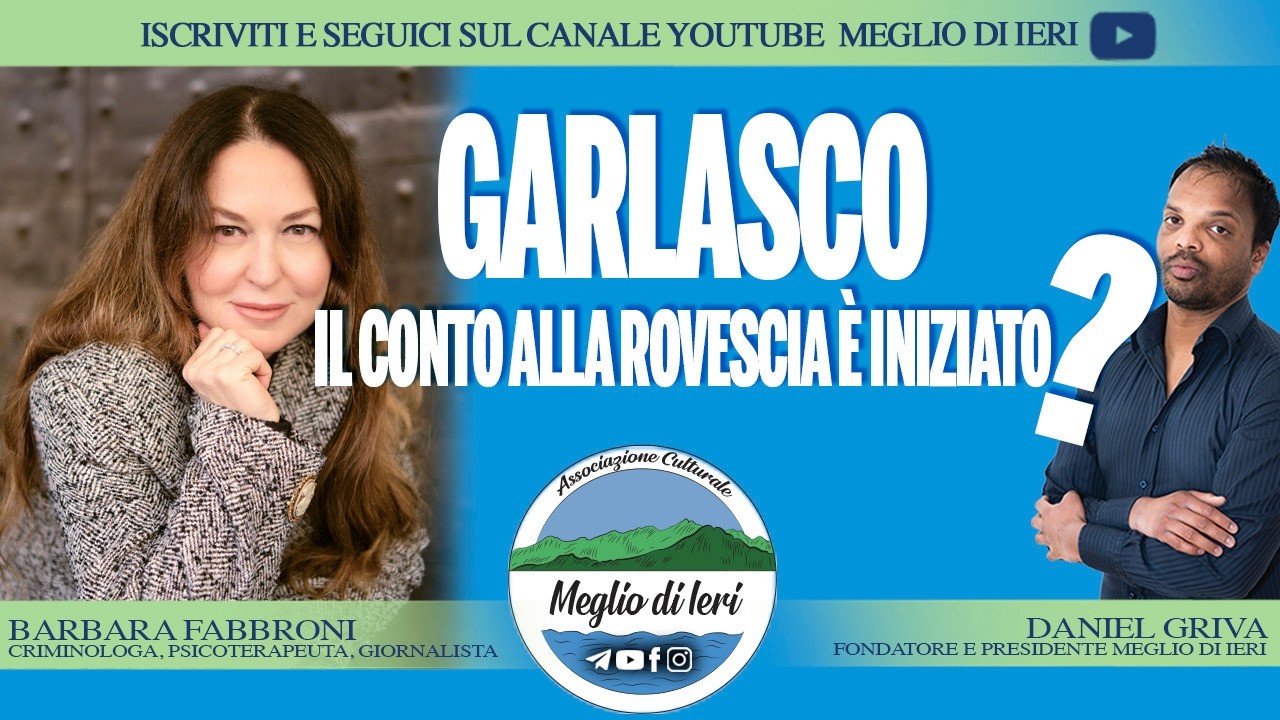 Garlasco, il conto alla rovescia è iniziato? - BARBARA FABBRONI - Criminologa