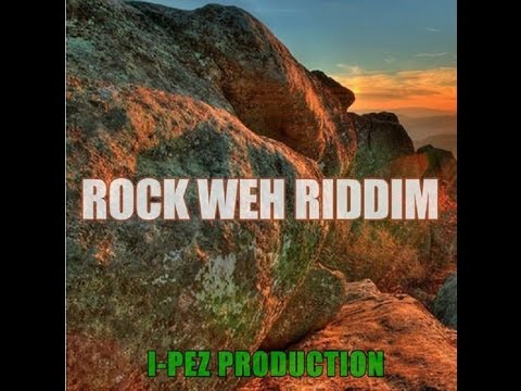 BRAND NEW 2K14**RIDDIM MIX ROCK WEH ( I-PEZ PROD)