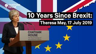 10 Years Since Brexit Referendum: Theresa May