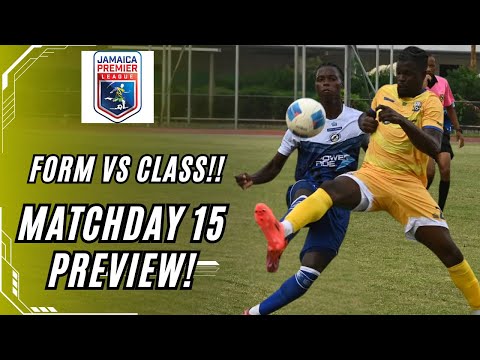Jamaica Premier League 2025/26 - Match Week 15 Preview #jamaicafootball