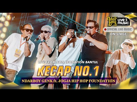 NDARBOY GENK FT. JHF - KECAP NO.1 (Official Live Perform)