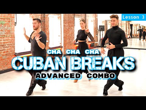 Advanced Combo CUBAN BREAKS Cha Cha Cha 🔥 Latin from Zero Ep12 #latindance #ballroomdance