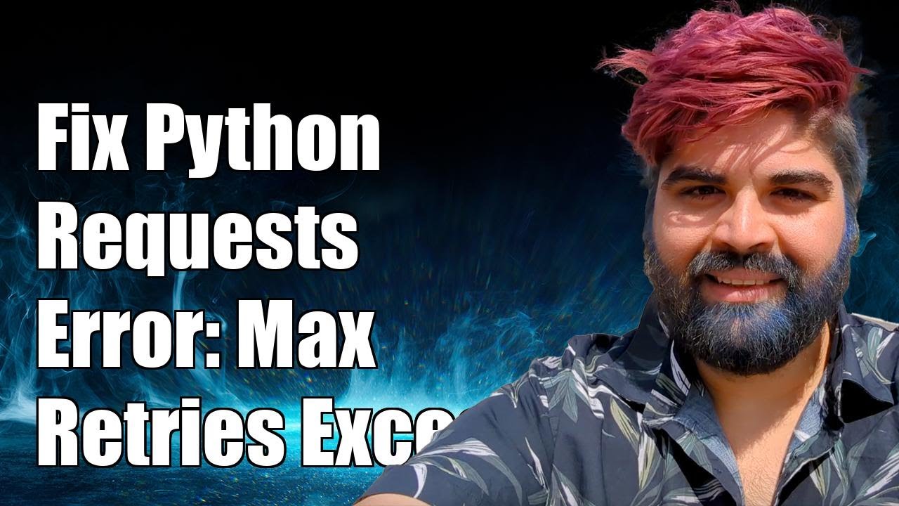 How to Fix Python Requests Error: 