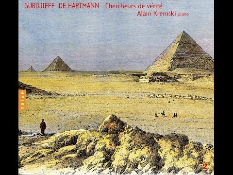Gurdjieff - De Hartmann Vol 02: Chercheurs de vérité, par Alain Kremski