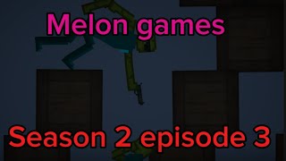 ‘Guns and bodies’- melon games: season 2 episode 3