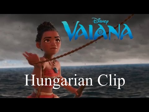 [HQ] Vaiana / Moana - I Am Moana of Motunui - HUNGARIAN