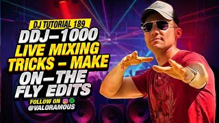 DJ Tutorial 189 | DDJ-1000 Live Mixing Tricks – Make On-the-Fly Edits