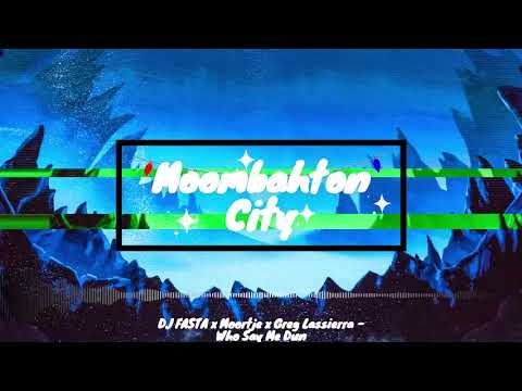 DJ FASTA x Moortje x Greg Lassierra - Who Say Me Dun