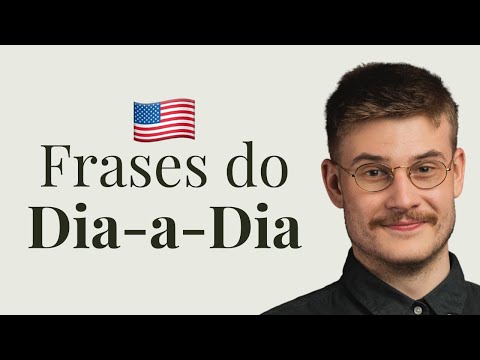 Como Formar Frases para Conversação do Dia-a-Dia em Inglês